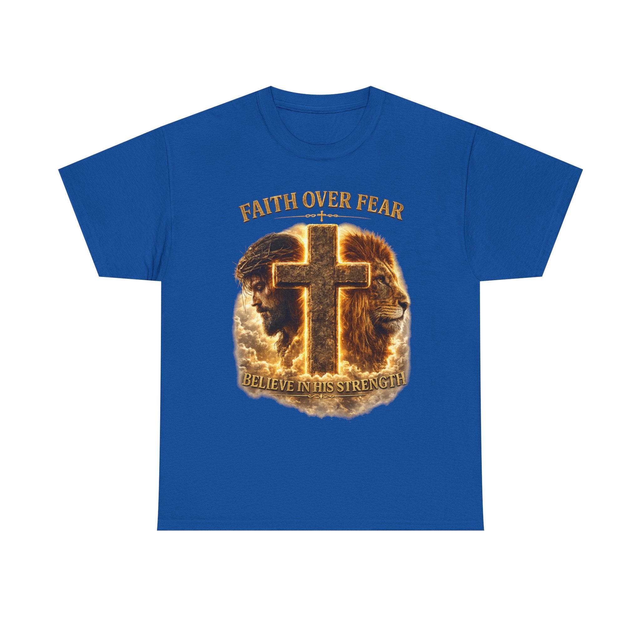 Faith Over Fear Cross T-Shirt — Believe in His Strength Christian Tee