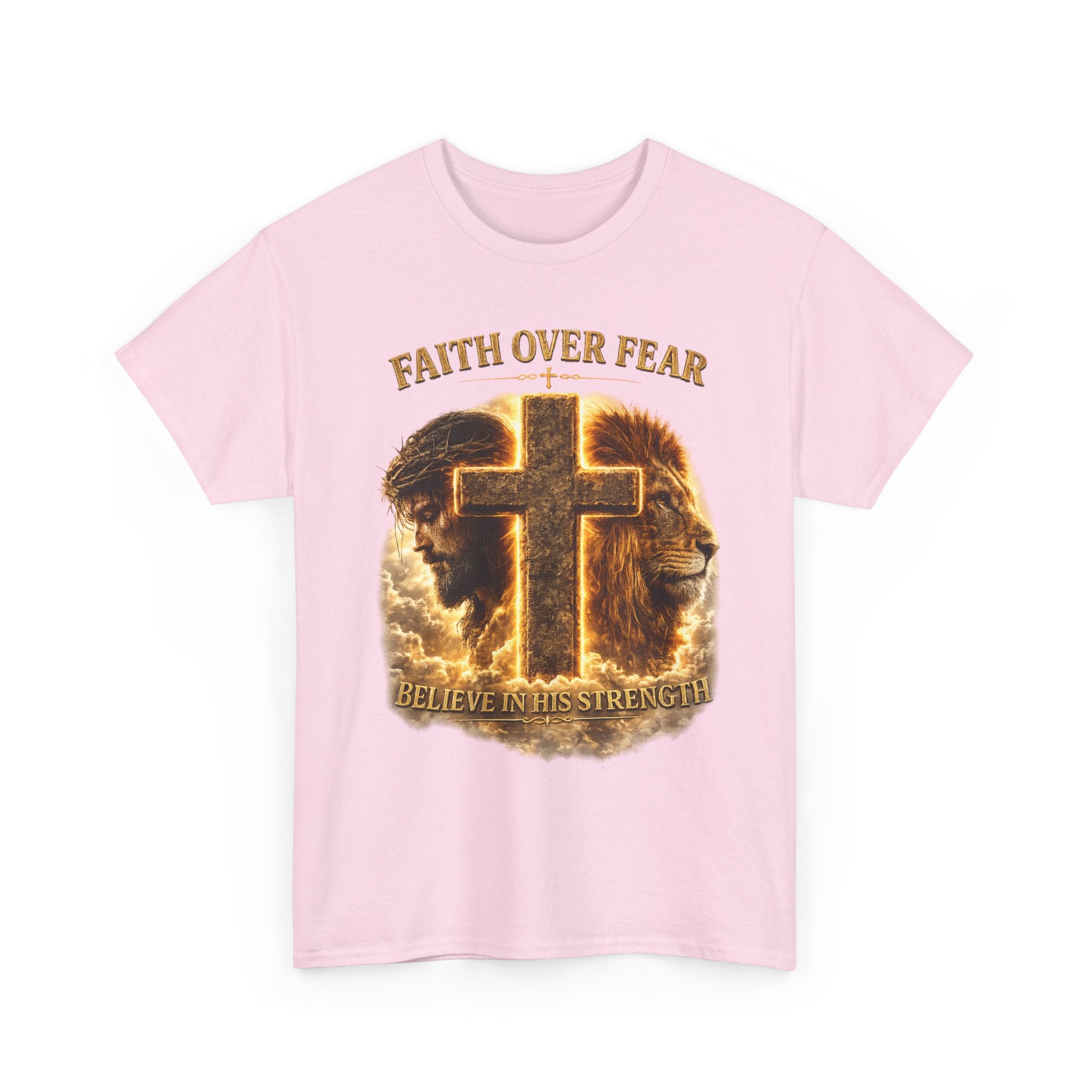 Faith Over Fear Cross T-Shirt — Believe in His Strength Christian Tee
