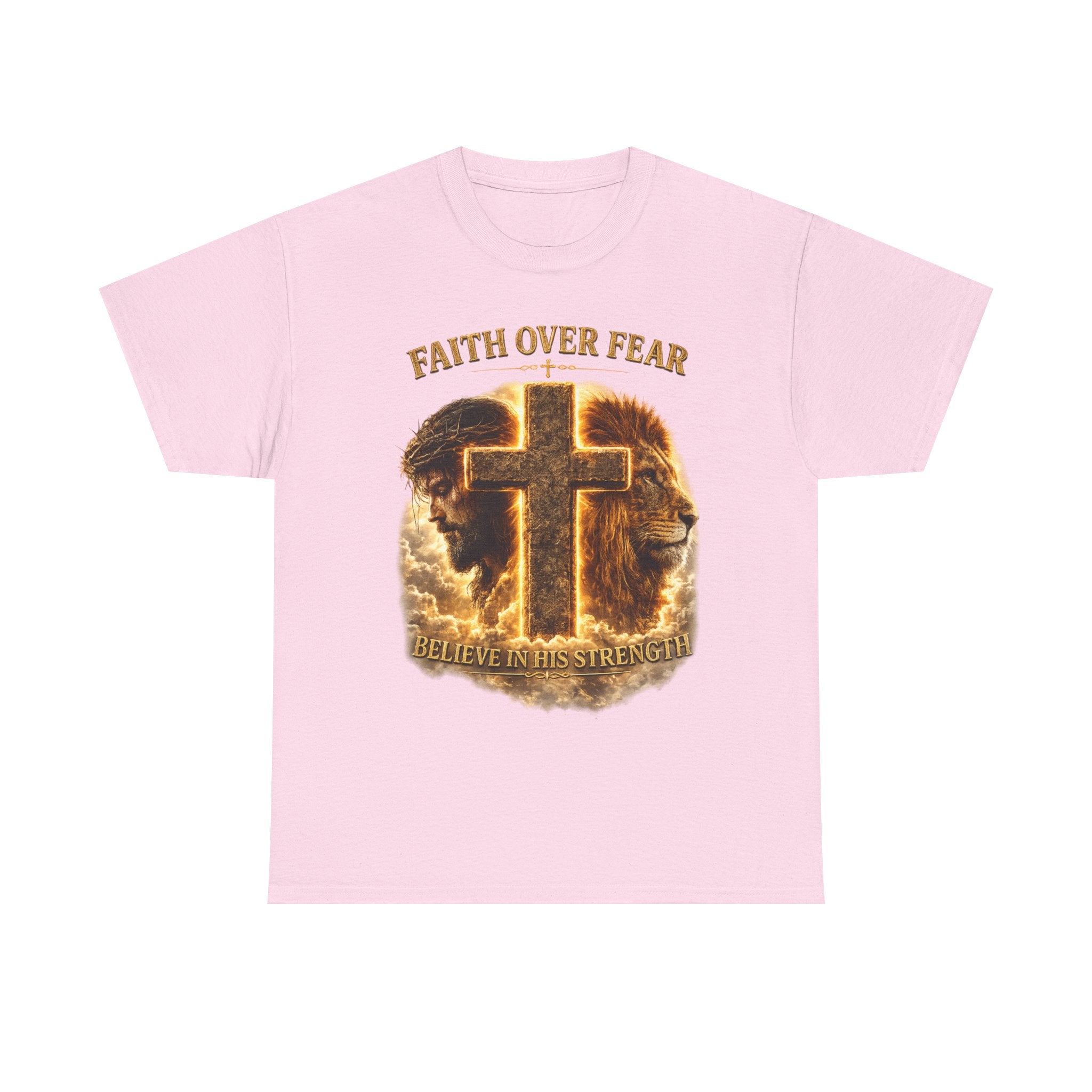 Faith Over Fear Cross T-Shirt — Believe in His Strength Christian Tee