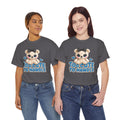 Too Cute to Handle Bear T‑Shirt