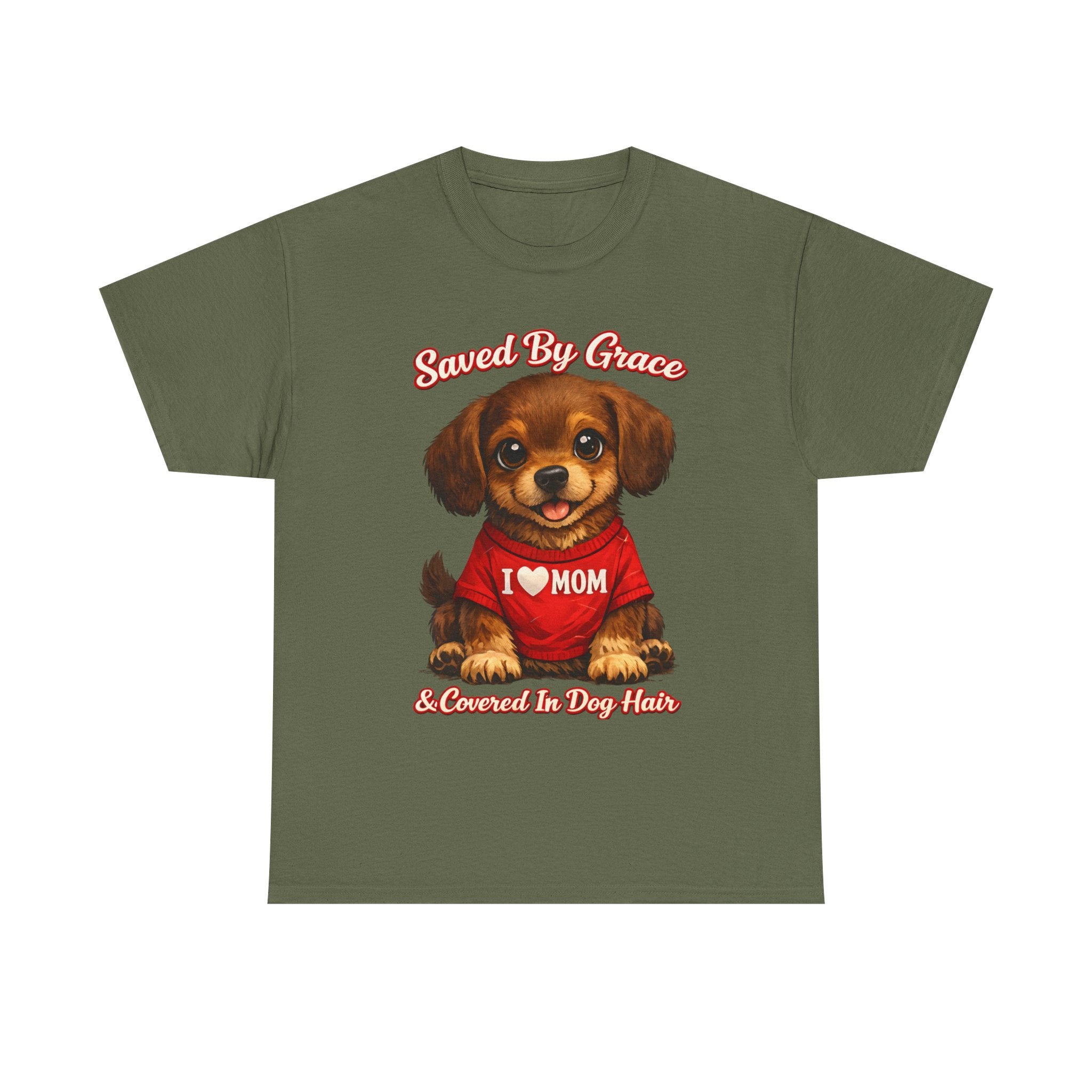 Saved By Grace & Covered In Dog Hair T-Shirt
